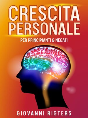 cover image of Crescita personale per principianti & negati